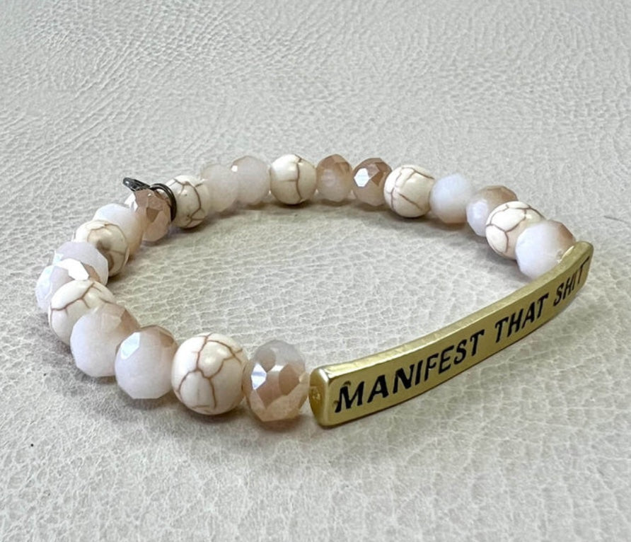 SASSY SEMI-PRECIOUS BRACELET - "MANIFEST THAT SHIT"