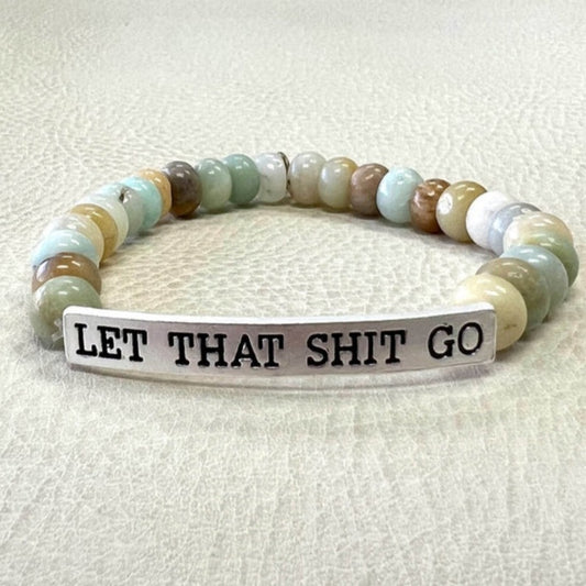 SASSY SEMI-PRECIOUS "LET THAT SHIT GO" BRACELETS